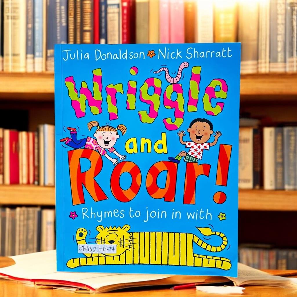 Wriggle And Roar!_Julia Donaldson_KWB28677