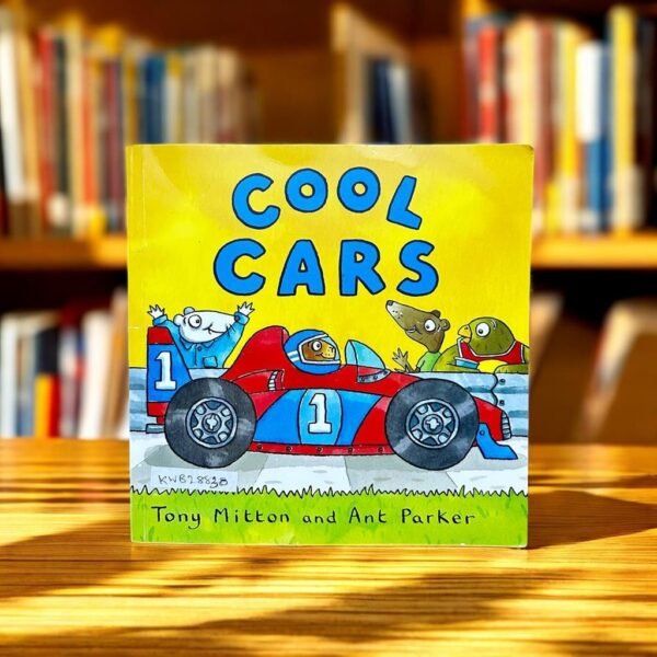 Cool Cars _Tony Mitton_KWB28830