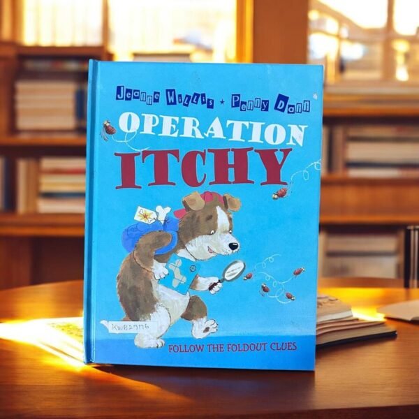Operation Itchy_Follow The Foldout Clues _Jeanne Wills_KWB29176