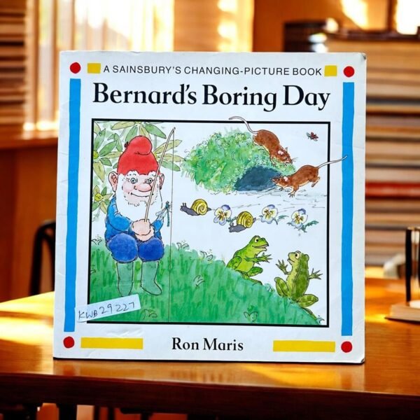 Bernard's Boring Day_Ron Maris_KWB29227