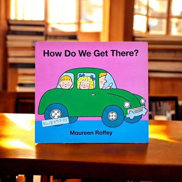 How Do We Get There?_Maureen Roffey_KWB29235