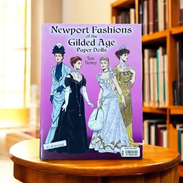 NewPort Fashions Of The Gilded Age Paper Dolls_Tom Tierney_KWB29358