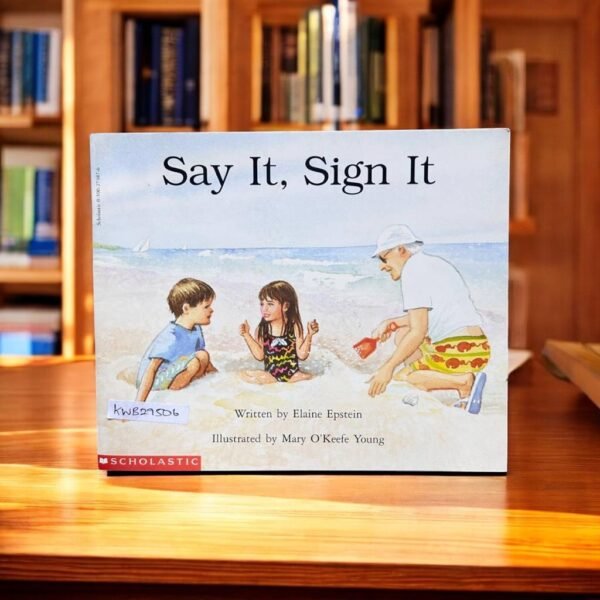 Scholastic_Say It,Sign It _Scholastic_KWB29506