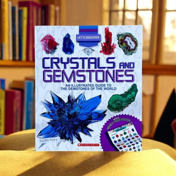 Crystals And Gemstones_No Poster_Scholastic_KWB29664