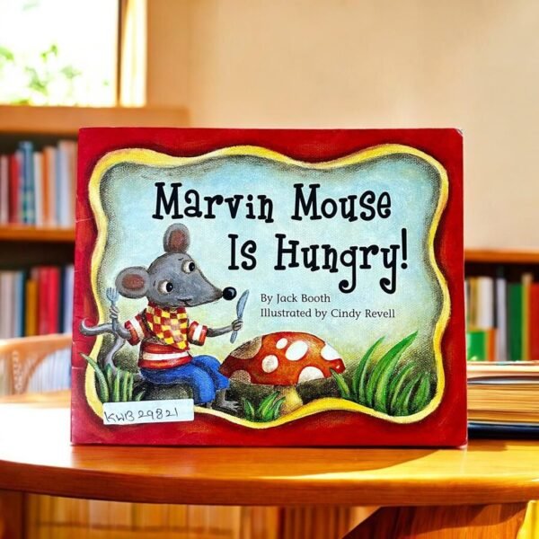 Marvin Mouse Is Hungry!_Jack Booth_KWB29821