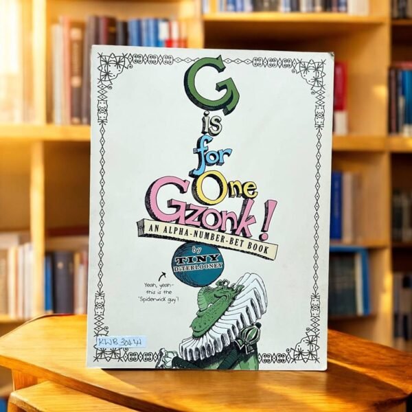 G Is For One Gzonk!_Tiny Diterlooney_KWB30441