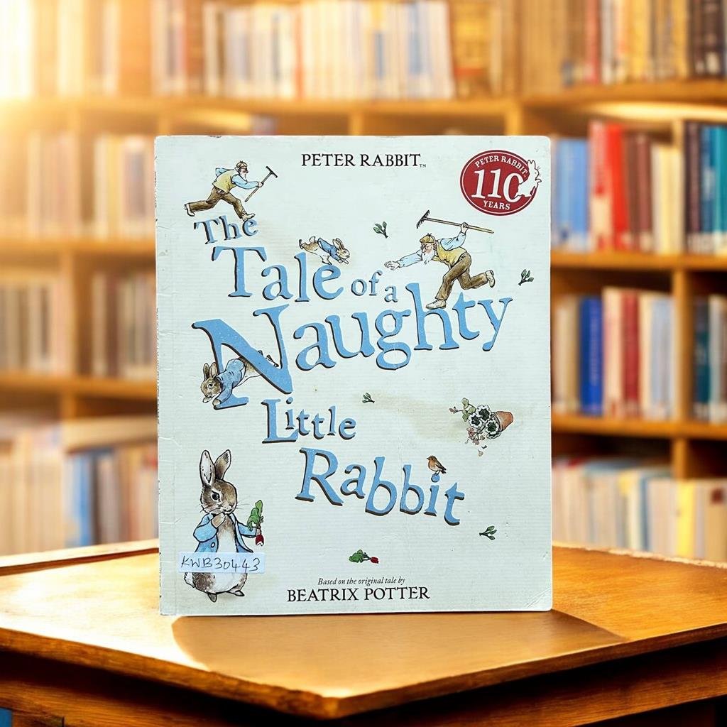 The Tale Of A Naughty Little Rabbit_Beatrix Potter_KWB30443