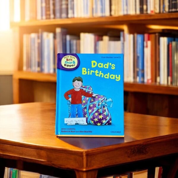 Read With Biff,Chip&Kipper_Dad's Birthday_Oxford_KWB30516