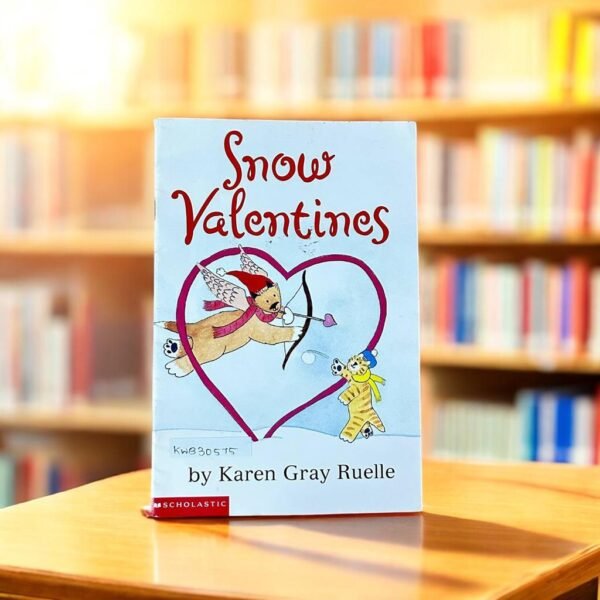 Scholastic_Snow Valentines_Karen Gray Ruelle_KWB30575