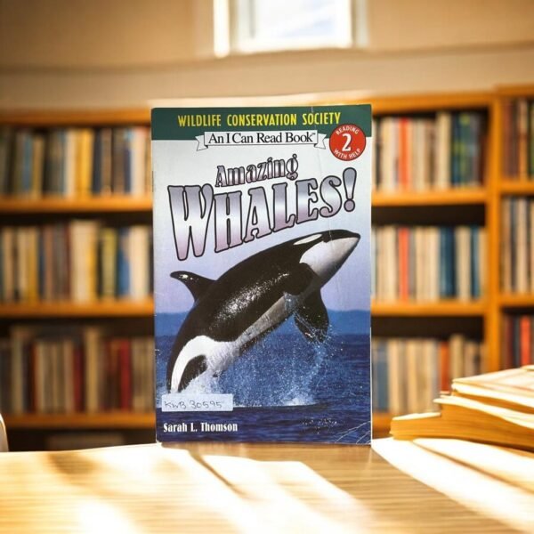 An I Can Read Book_Amazing Whales!_Sarsh L. Thomson_KWB30595