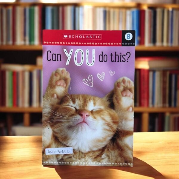 Scholastic_Can You Do This?_Mary Atkinson_KWB30660