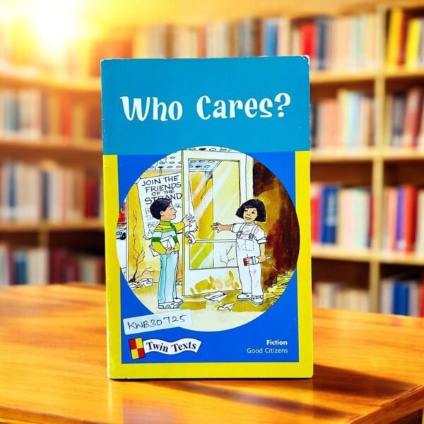 Who Cares?_Twin Texts_KWB30725
