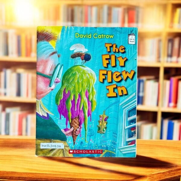 Scholastic_The Fly Flew In_David Catrow_KWB30836