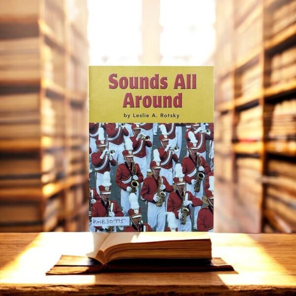 Sounds All Arounds All_Leslie A. Rotsky_KWB30975