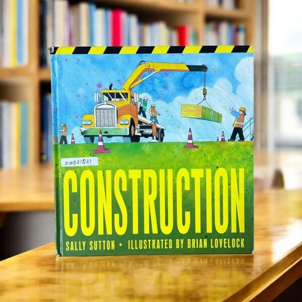 Construction_Used_Sally Sutton_KWB31267