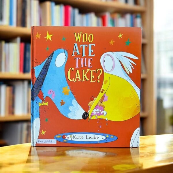 Who Ate The Cake?_Kate Leake_KWB31328
