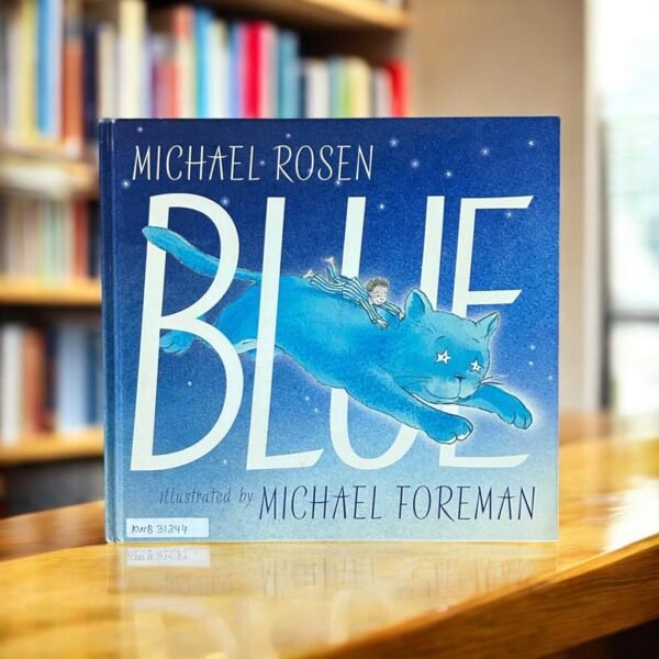 Michael Rosen Blue_Michael Foreman_KWB31344