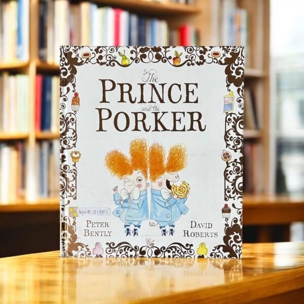 The Prince And The Porker_Peter Bently_KWB31381