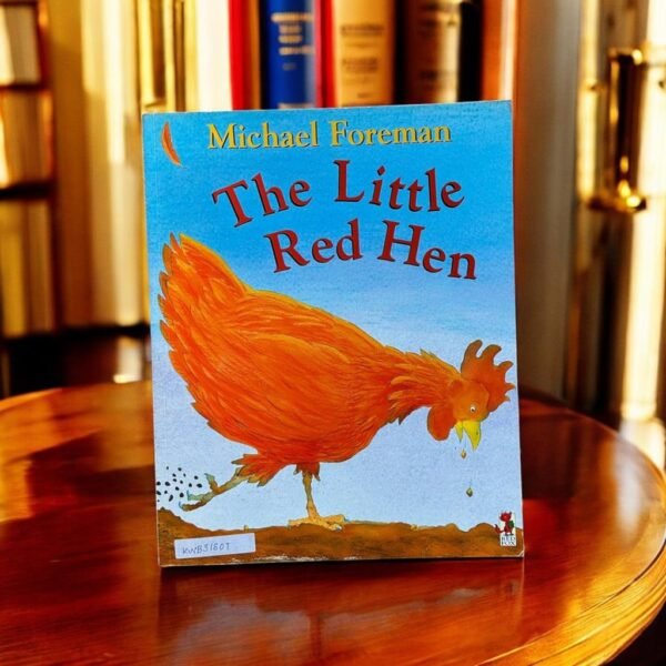 The Little Red Hen_Michael Foreman_KWB31807