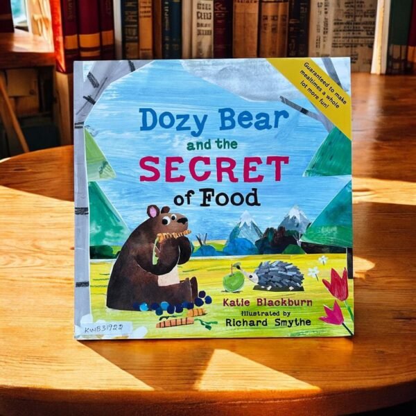 Dozy Bear And The Secret Of Food_Katie Blackburn_KWB31922