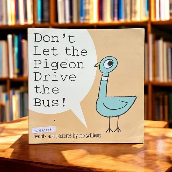 Don't Let The Pigeon Drive The Bus!_Mo Willems_KWB32091