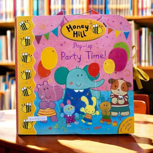 Honey Hill Pop-Up Party Time!_Used Book_Campbell Book_KWB32128