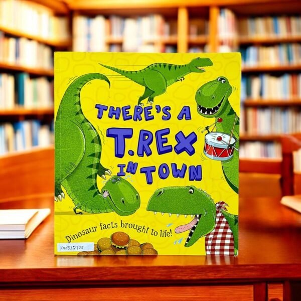 There's A T.Rex In Town_Ruth Symons_KWB32705