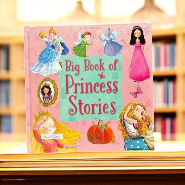 Big Book Of Princess Stories_Miles Kelly_KWB33081