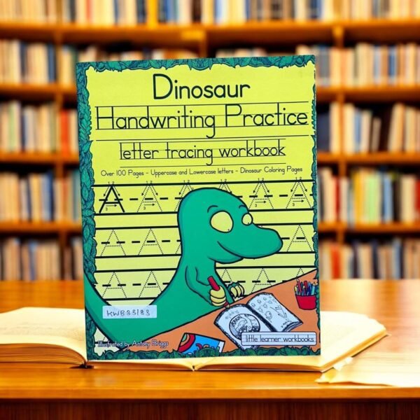 Dinosaur Handwriting Practice Letter Tracing Workbook_Antony Briggs_KWB33183