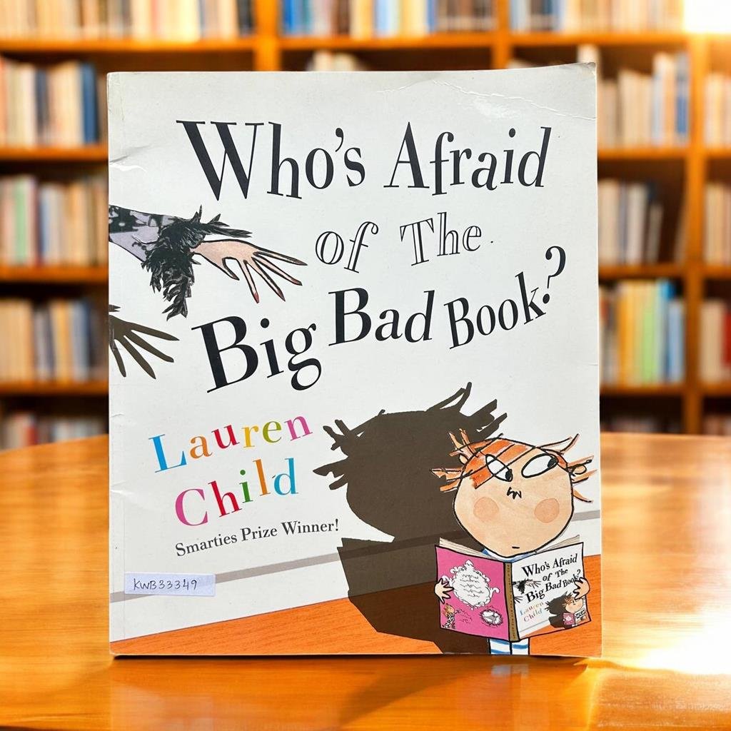 Who's Afraid Of The Big Bad Book?_Lauren Child_KWB33349