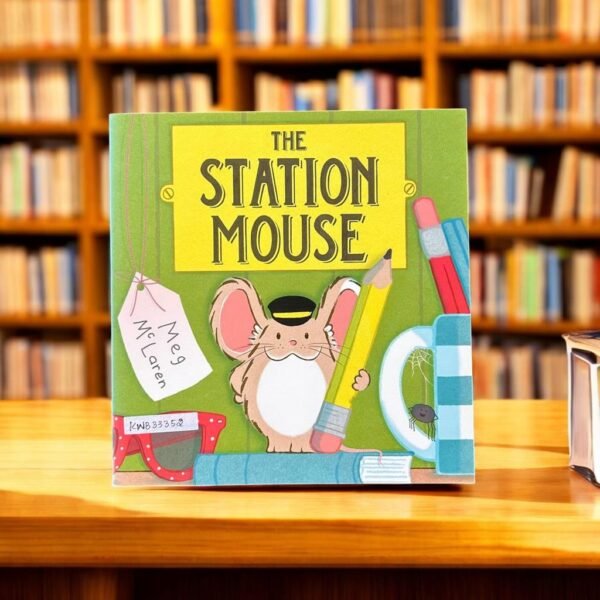 The Station Mouse_Meg Mc Laren_KWB33352