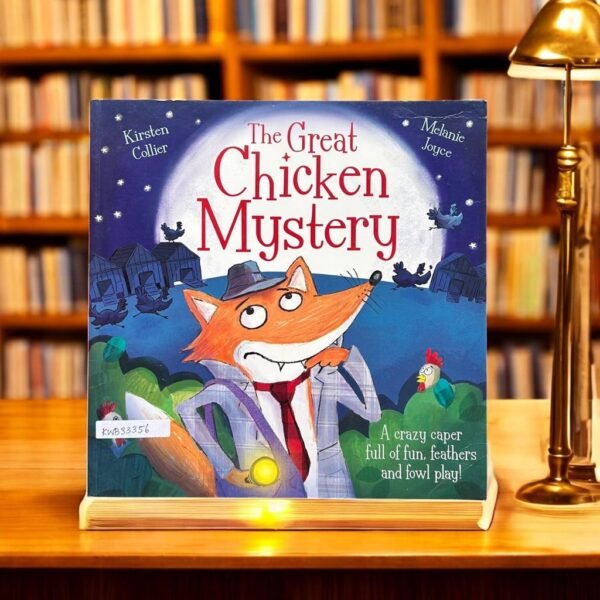 The Great Chicken Mystery_Kirsten Collier_KWB33356