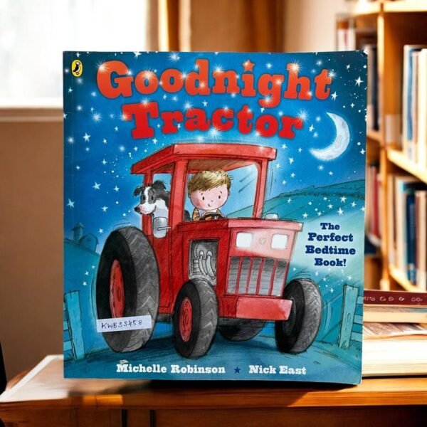 Goodnight Tractor_Michelle Robinson_KWB33458
