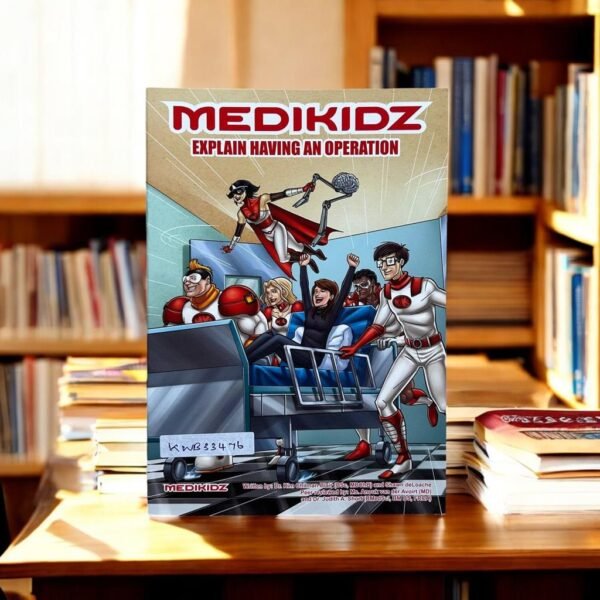 Medikidz Explain Having An Operation_Dr.Kim Chilman-Blair_KWB33476