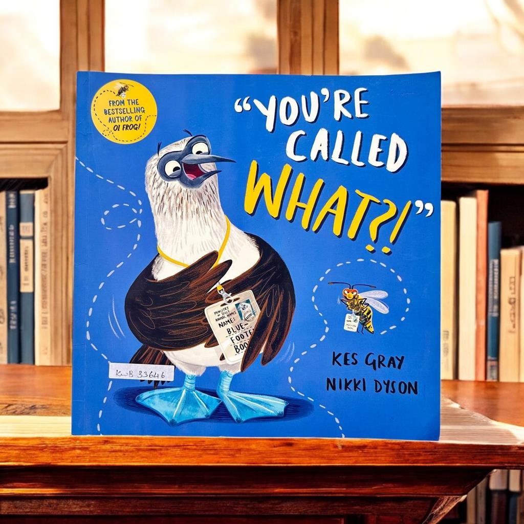 "You're Called What?!"_Kes Gray_KWB33646