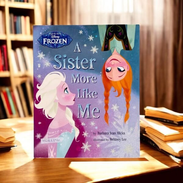 Disney Frozen_A Sister More Like Me_Disney_KWB33731