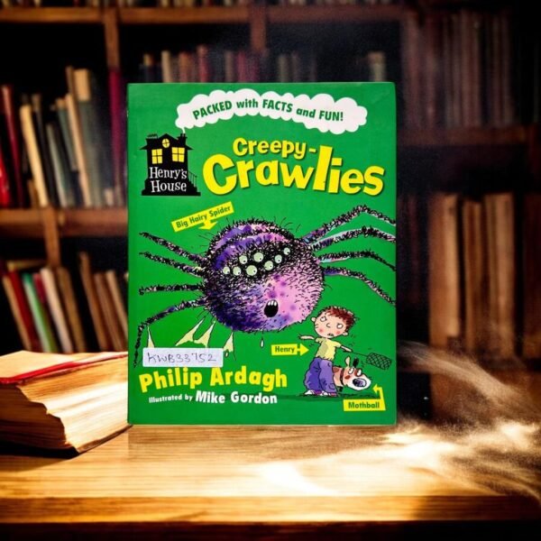Creepy-Crawlies Philip Ardagh_Mike Gordon_KWB33752
