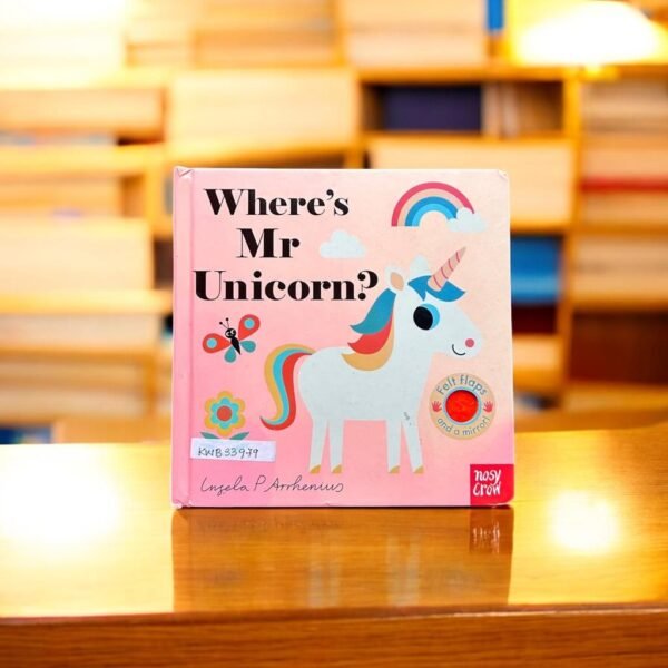 Where's Mr Unicorn?_Felt Flap Book_With Mirror_Nosy Crow_KWB33979