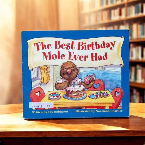 The Best Birthday Mole Ever Had_Fay Robinson_KWB34031