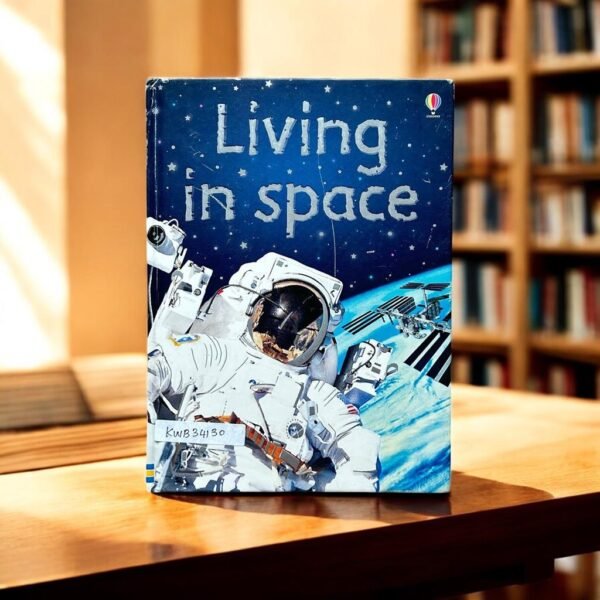 Usborne Beginners_Living In Space_Katie Daynes_KWB34130