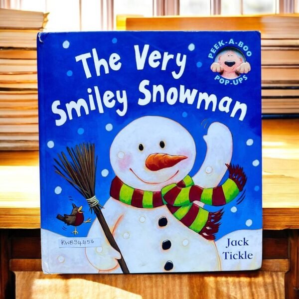 The Very Smiley Snowman_Pop Up _Jack Tickle_KWB34456