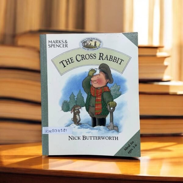 The Cross Rabbit_Nick Butterworth_KWB34521