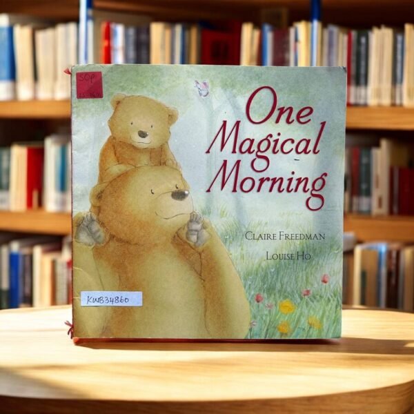 One Magical Morning _Claire Freedman_KWB34860