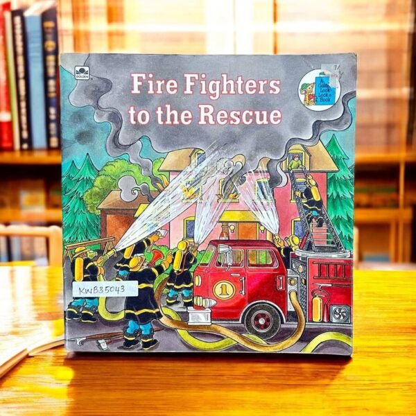 Fire Fighters To The Rescue_Jack C.Harris_KWB35043