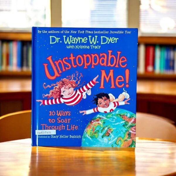 Dr.Wayne W.Dyer With Kristina Tracy Unstoppable Me!_Stacy Heller Budnick_KWB35416