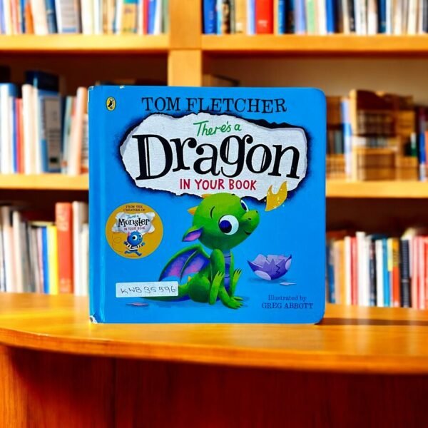 There's Dragon In Your Book_Used_Tom Fletcher_KWB35596