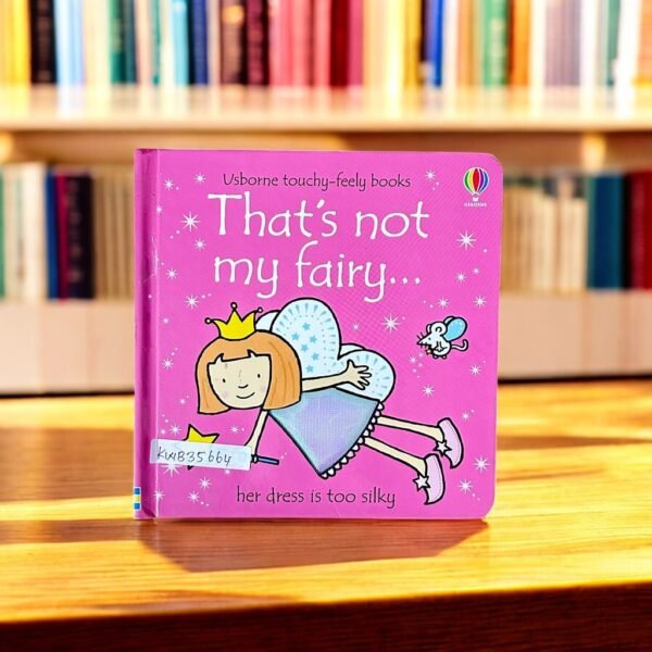 Usborne_That's Not My Fairy…_Touch And Feel_Usborne_KWB35664