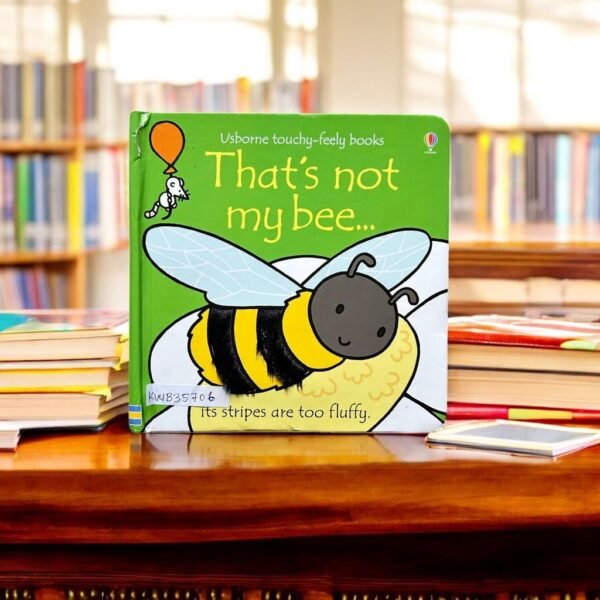 Usborne_That's Not My Bee..._Touch And Feel_Usborne_KWB35706