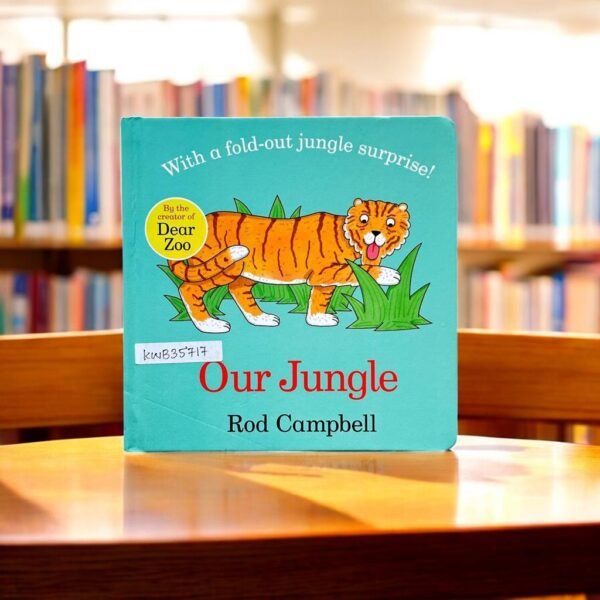 Our Jungle_Flap Book_Rod Campbell_KWB35717