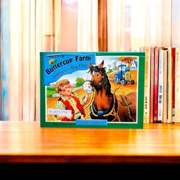 Tales Of Buttercup Farm Samson's Big Day_Pop Up Book_Peter Haddock _KWB35798